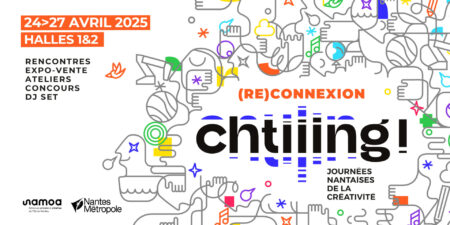 Chtiiing, journée nantaises de la créativité 2025 - (Re)connexion