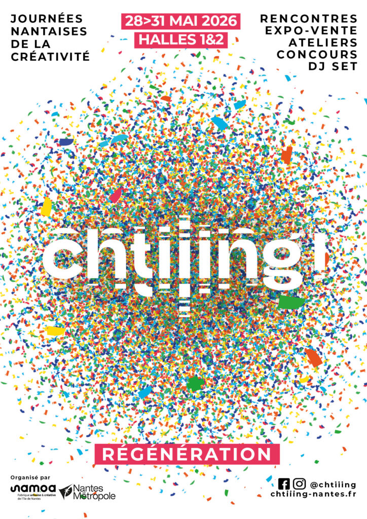 Affiche Chtiiing 2026 (édition de la Régération). Journées nantaises de la créativité